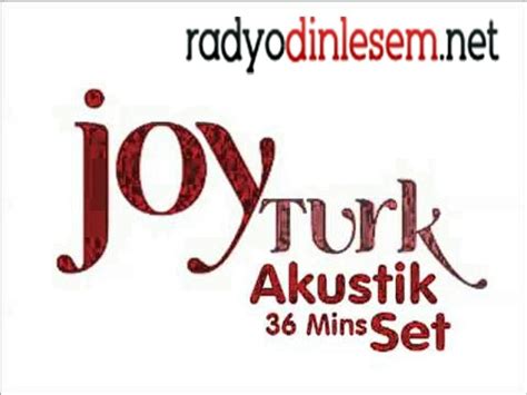 online joy türk akustik dinle